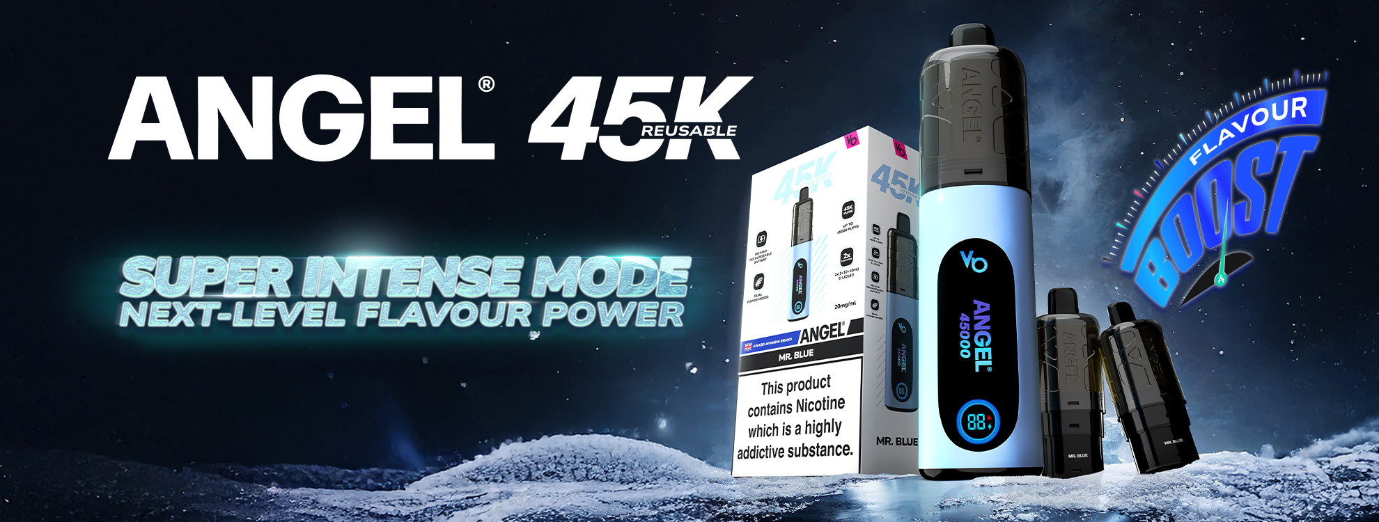 ANGEL 45000 VAPE SUPER INTENSE MODE NEXT-LEVEL FLAVOUR POWER